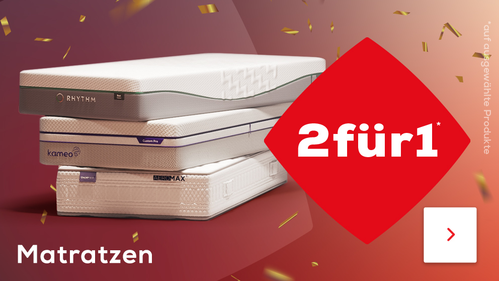 2 für 1 auf ausgewählte Matratzen 
