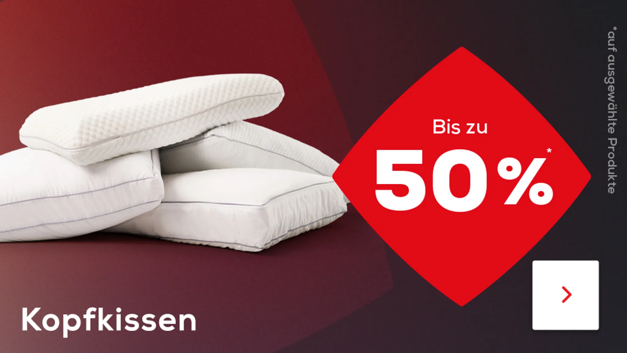Bis zu 50% auf ausgewählte Kopfkissen
