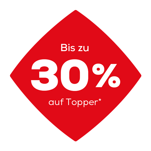 Bis zu 30% auf Topper